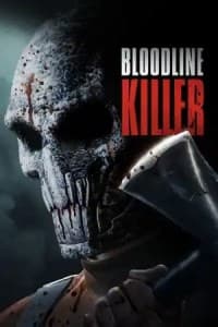 Bloodline Killer 2024 Subtitle Indonesia